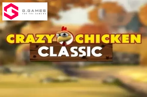 Crazy Chicken Classic